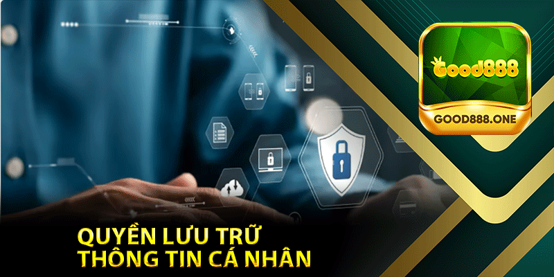 Quyền lưu trữ thông tin cá nhân